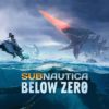 Subnautica: Below Zero [EARLY ACCESS]
