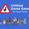 Untitled Goose Game [REVIEW]