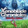 Xenoblade Chronicles Definitive Edition [REVIEW]
