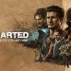 ¡Probamos Uncharted: Legacy of Thieves Collection!
