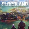 Floodland [REVIEW]